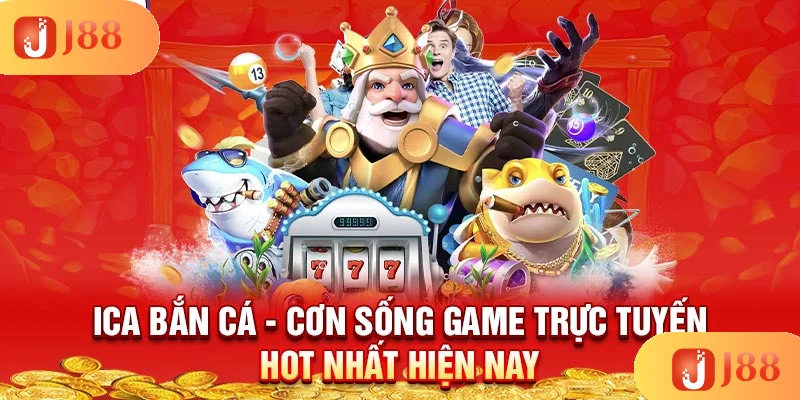 ica-ban-ca-con-song-game-truc-tuyen-hot-nhat-hien-nay