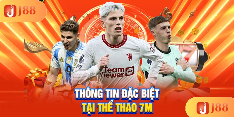 thong-tin-dac-biet-tai-the-thao-7m thong-tin-dac-biet-tai-the-thao-7m
