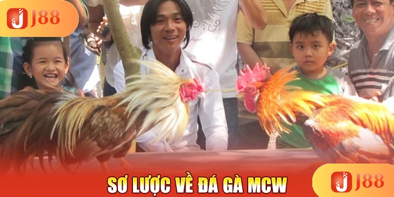 so-luoc-ve-da-ga-mcw so-luoc-ve-da-ga-mcw