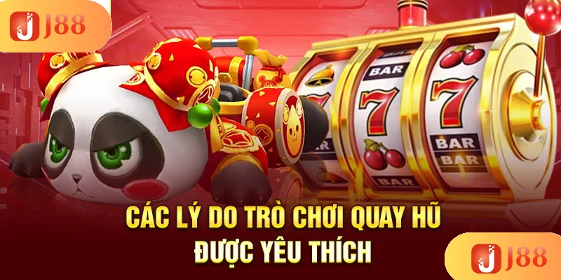 cac-ly-do-tro-choi-quay-hu-duoc-yeu-thich cac-ly-do-tro-choi-quay-hu-duoc-yeu-thich