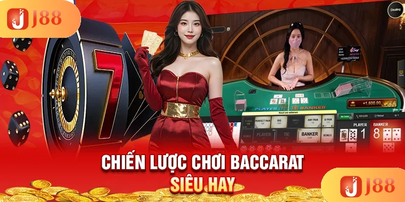 chien-luoc-choi-baccarat-sieu-hay