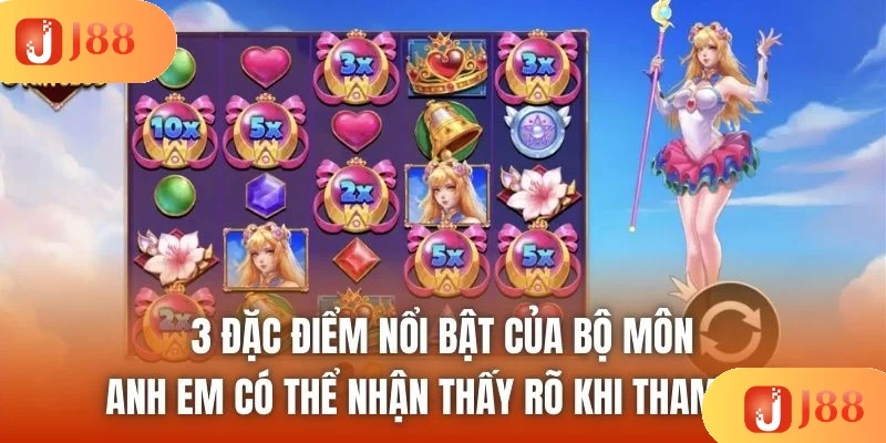 3 đặc điểm nổi bật của bộ môn anh em có thể nhận thấy rõ khi tham gia