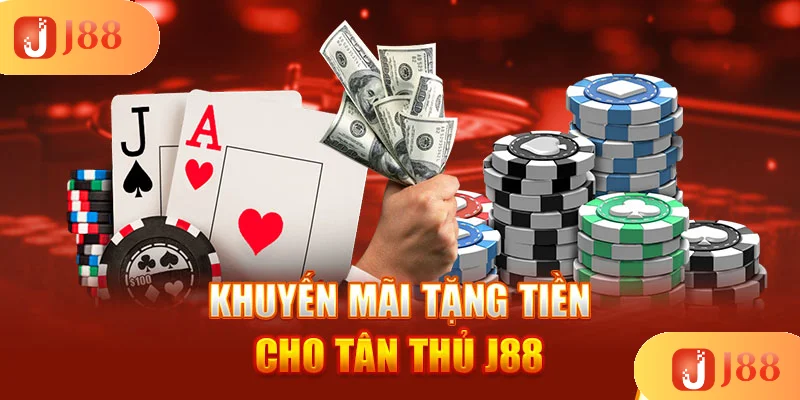 khuyen-mai-tang-tien-cho-tan-thu-j88 khuyen-mai-tang-tien-cho-tan-thu-j88