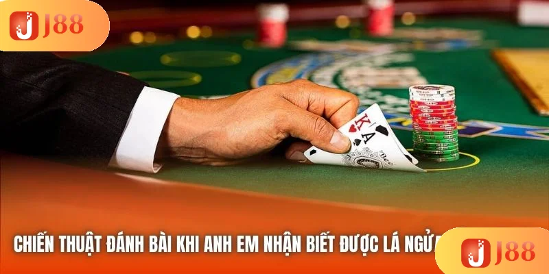 Chiến thuật đánh bài khi anh em nhận biết được lá ngửa của nhà cái Chiến thuật đánh bài khi anh em nhận biết được lá ngửa của nhà cái