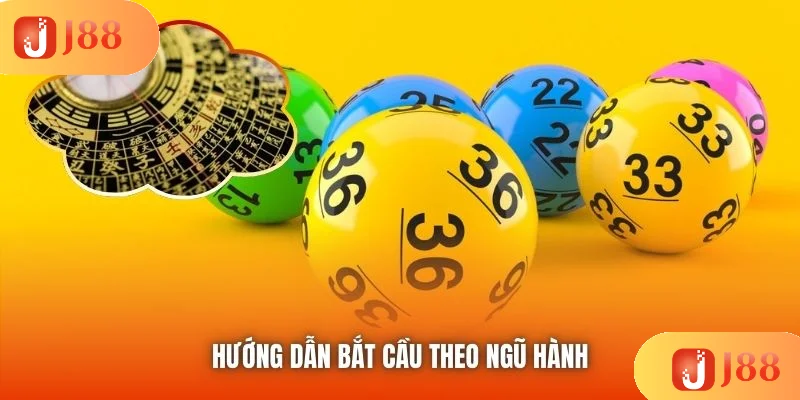 Hướng dẫn bắt cầu theo ngũ hành