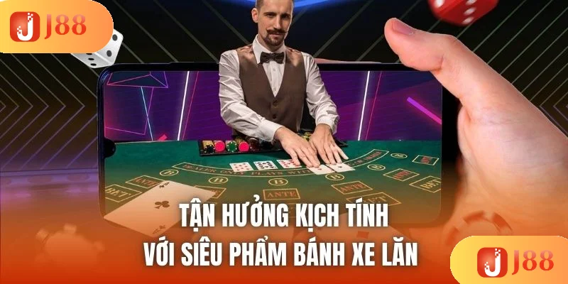Tận hưởng kịch tính với siêu phẩm bánh xe lăn 