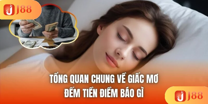 Tổng quan chung về giấc mơ đếm tiền điềm báo gì Tổng quan chung về giấc mơ đếm tiền điềm báo gì